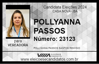 Candidato POLLYANNA PASSOS 2024 - CASA NOVA - Eleições