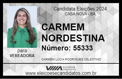 Candidato CARMEM NORDESTINA 2024 - CASA NOVA - Eleições