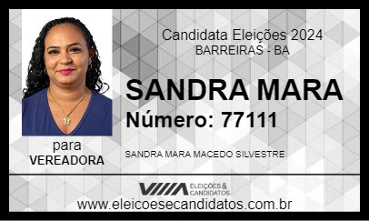 Candidato SANDRA MARA 2024 - BARREIRAS - Eleições