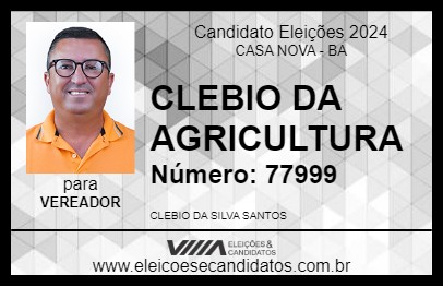 Candidato CLEBIO DA  AGRICULTURA 2024 - CASA NOVA - Eleições