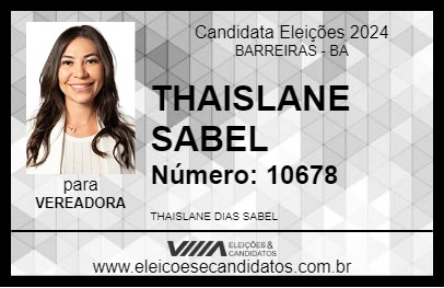 Candidato THAISLANE SABEL 2024 - BARREIRAS - Eleições