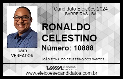 Candidato RONALDO CELESTINO 2024 - BARREIRAS - Eleições