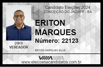 Candidato ERITON MARQUES 2024 - CONCEIÇÃO DO JACUÍPE - Eleições