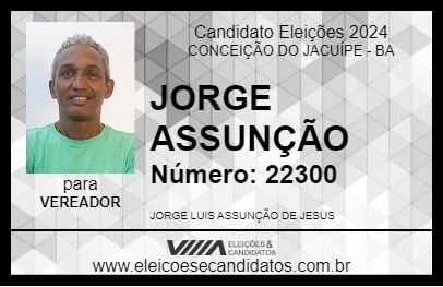 Candidato JORGE ASSUNÇÃO 2024 - CONCEIÇÃO DO JACUÍPE - Eleições