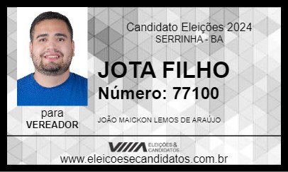 Candidato JOTA FILHO 2024 - SERRINHA - Eleições