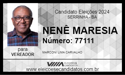 Candidato NENÊ MARESIA 2024 - SERRINHA - Eleições