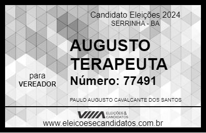 Candidato AUGUSTO TERAPEUTA 2024 - SERRINHA - Eleições