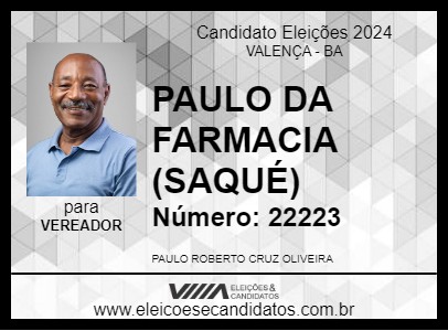 Candidato PAULO DA FARMACIA (SAQUÉ) 2024 - VALENÇA - Eleições