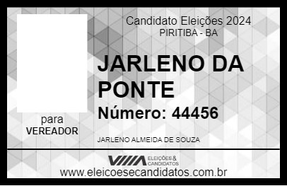 Candidato JARLENO DA PONTE 2024 - PIRITIBA - Eleições