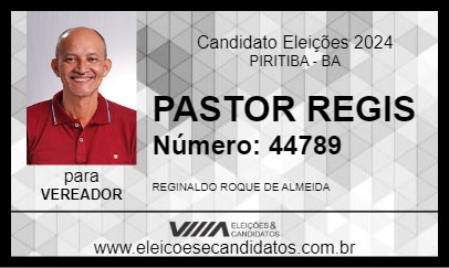 Candidato PASTOR REGIS 2024 - PIRITIBA - Eleições