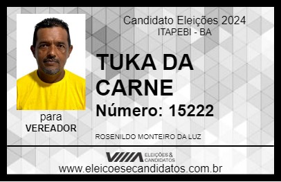 Candidato TUKA DA CARNE 2024 - ITAPEBI - Eleições