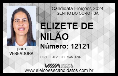 Candidato ELIZETE DE NILÃO 2024 - GENTIO DO OURO - Eleições