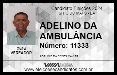 Candidato ADELINO DA AMBULÂNCIA 2024 - SÍTIO DO MATO - Eleições