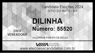 Candidato DILINHA 2024 - SÍTIO DO MATO - Eleições