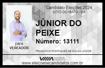 Candidato JÚNIOR DO PEIXE 2024 - SÍTIO DO MATO - Eleições