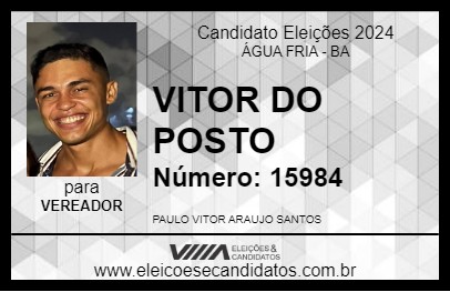 Candidato VITOR DO POSTO 2024 - ÁGUA FRIA - Eleições