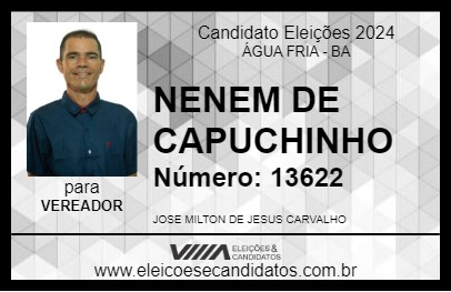 Candidato NENEM DE CAPUCHINHO 2024 - ÁGUA FRIA - Eleições