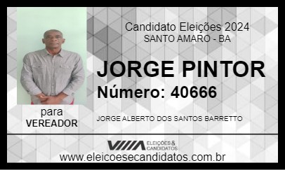 Candidato JORGE PINTOR 2024 - SANTO AMARO - Eleições