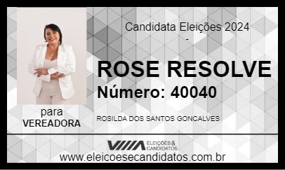 Candidato ROSE RESOLVE 2024 - SANTO AMARO - Eleições