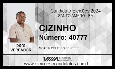 Candidato CIZINHO 2024 - SANTO AMARO - Eleições