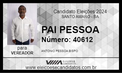 Candidato PAI PESSOA 2024 - SANTO AMARO - Eleições