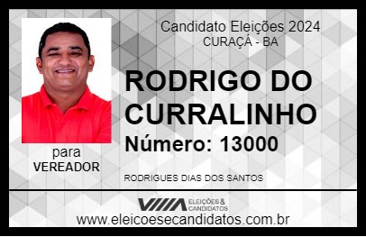 Candidato RODRIGO DO CURRALINHO 2024 - CURAÇÁ - Eleições