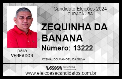 Candidato ZEQUINHA DA BANANA 2024 - CURAÇÁ - Eleições