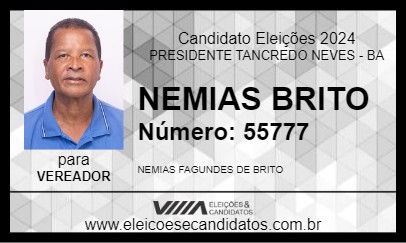 Candidato NEMIAS BRITO 2024 - PRESIDENTE TANCREDO NEVES - Eleições