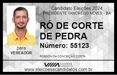 Candidato RÓ DE CORTE DE PEDRA 2024 - PRESIDENTE TANCREDO NEVES - Eleições