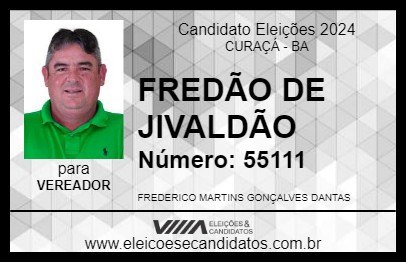 Candidato FREDÃO DE JIVALDÃO 2024 - CURAÇÁ - Eleições