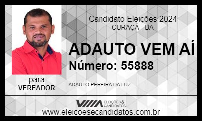 Candidato ADAUTO VEM AÍ 2024 - CURAÇÁ - Eleições