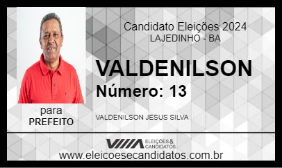 Candidato VALDENILSON 2024 - LAJEDINHO - Eleições