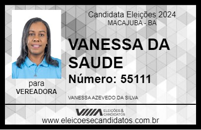 Candidato VANESSA DA SAUDE 2024 - MACAJUBA - Eleições