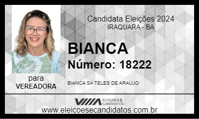 Candidato BIANCA 2024 - IRAQUARA - Eleições