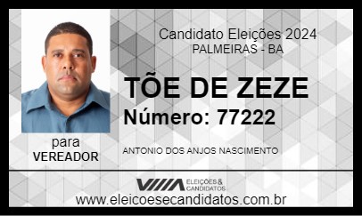 Candidato TÕE DE ZEZE 2024 - PALMEIRAS - Eleições