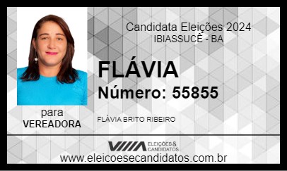 Candidato FLÁVIA 2024 - IBIASSUCÊ - Eleições