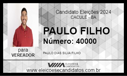 Candidato PAULO FILHO 2024 - CACULÉ - Eleições