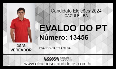 Candidato EVALDO DO PT 2024 - CACULÉ - Eleições