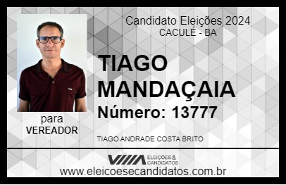 Candidato TIAGO MANDAÇAIA 2024 - CACULÉ - Eleições