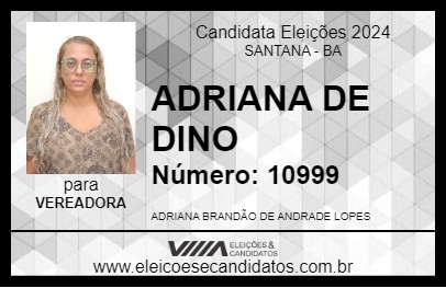 Candidato ADRIANA DE DINO 2024 - SANTANA - Eleições