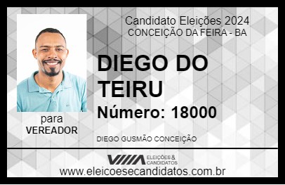 Candidato DIEGO DO TEIRU 2024 - CONCEIÇÃO DA FEIRA - Eleições