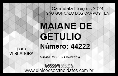 Candidato MAIANE DE GETULIO 2024 - SÃO GONÇALO DOS CAMPOS - Eleições