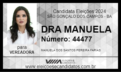 Candidato DRA MANUELA 2024 - SÃO GONÇALO DOS CAMPOS - Eleições