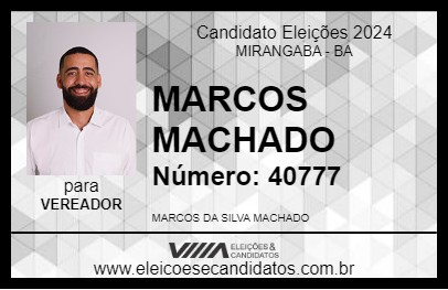 Candidato MARCOS MACHADO 2024 - MIRANGABA - Eleições