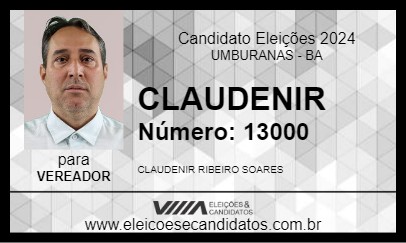 Candidato CLAUDENIR 2024 - UMBURANAS - Eleições