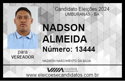 Candidato NADSON ALMEIDA 2024 - UMBURANAS - Eleições