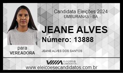 Candidato JEANE ALVES 2024 - UMBURANAS - Eleições