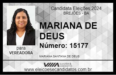 Candidato MARIANA DE DEUS 2024 - BREJÕES - Eleições