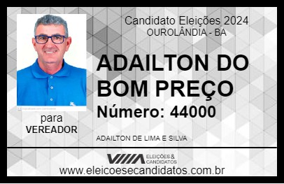 Candidato ADAILTON DO BOM PREÇO 2024 - OUROLÂNDIA - Eleições