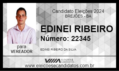 Candidato EDINEI RIBEIRO 2024 - BREJÕES - Eleições